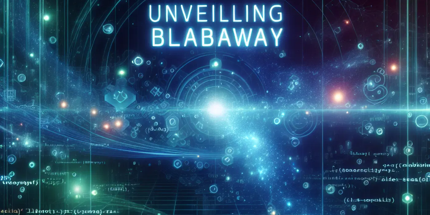 Unveiling BlabAway: The AI Revolution in Blogging