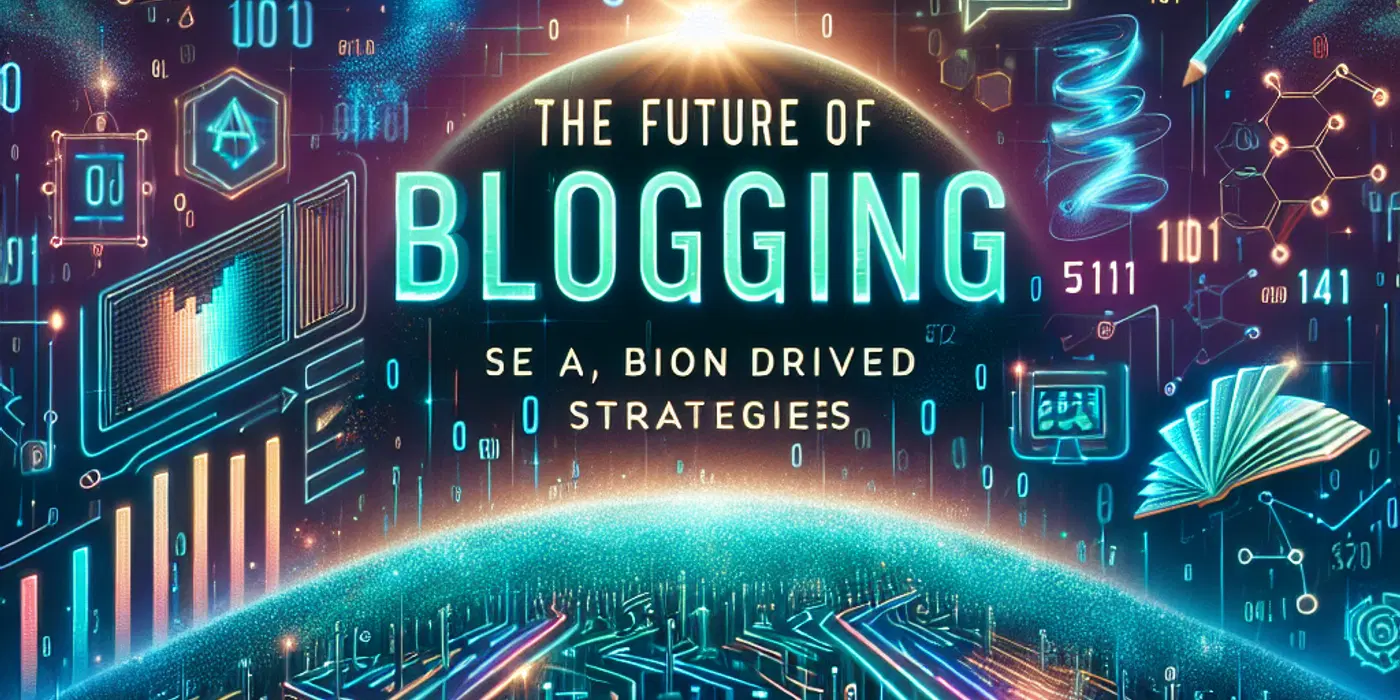 The Future of Blogging: AI-Driven Strategies on BlabAway