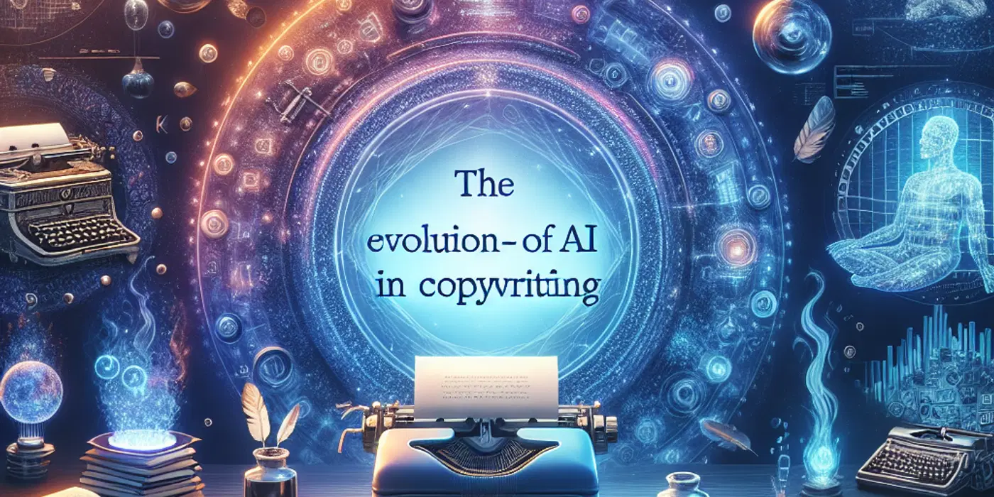 The Evolution of AI in Copywriting: From Basics to Automated Blogging 64.0