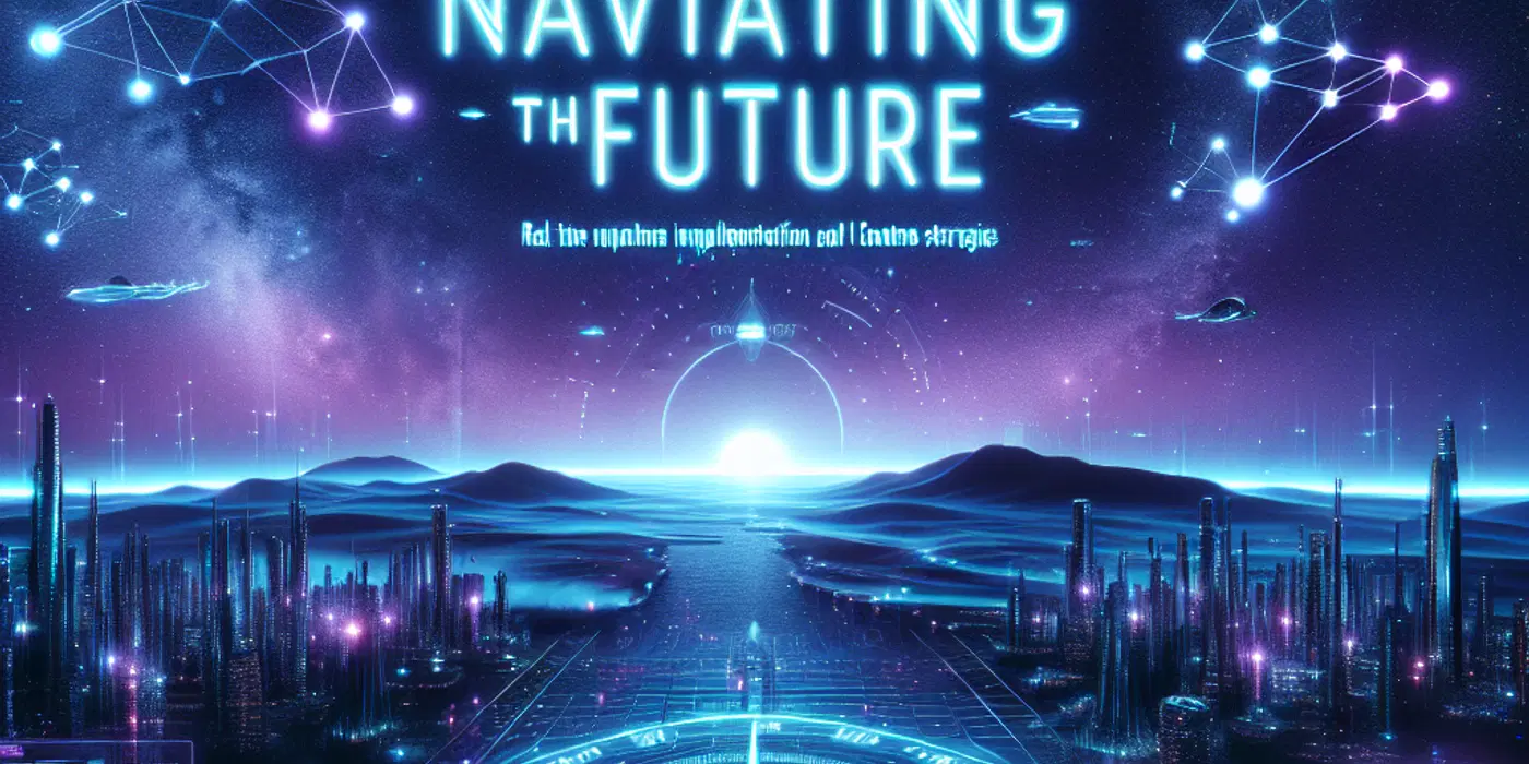 Navigating the Future: AI Content Strategies for Advanced Blogging